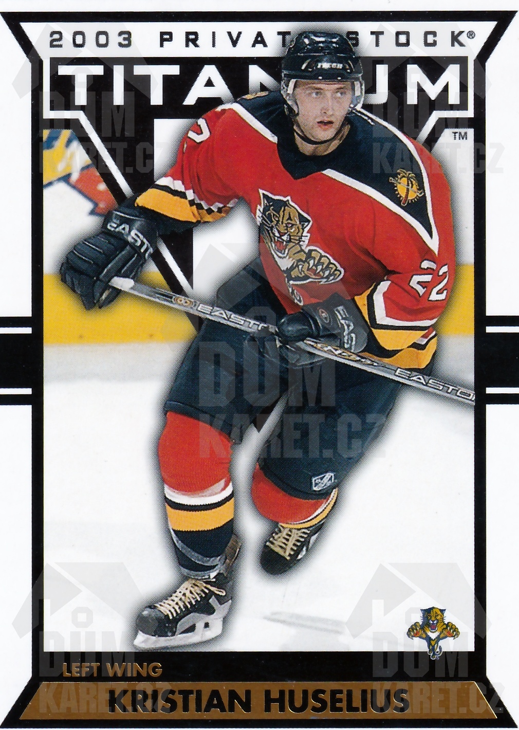 Kristian Huselius - 2002/03 Private Stock Titanium - #45