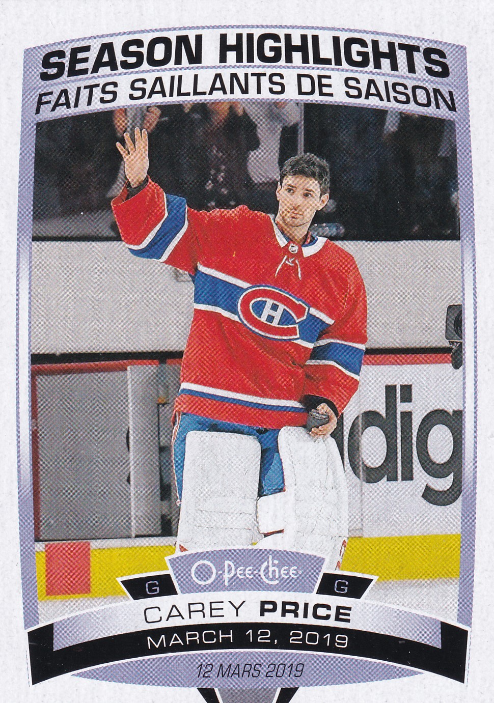 Carey Price - 2019/20 O-Pee-Chee Hockey - Season Highlights - #600