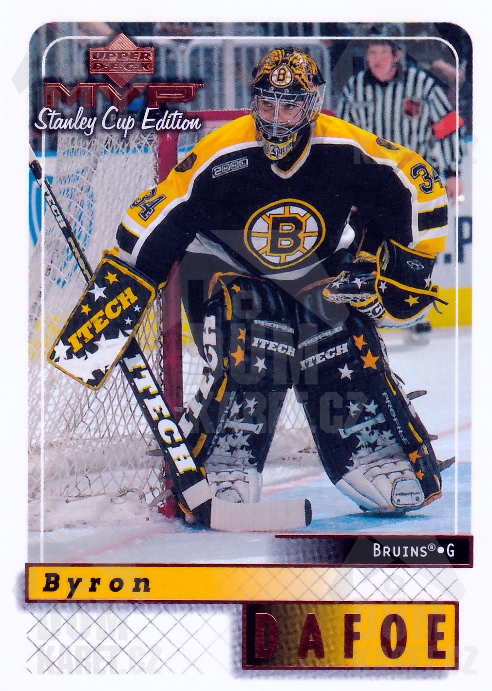Byron Dafoe - 1999/00 MVP Hockey - Stanley Cup Edition - #19