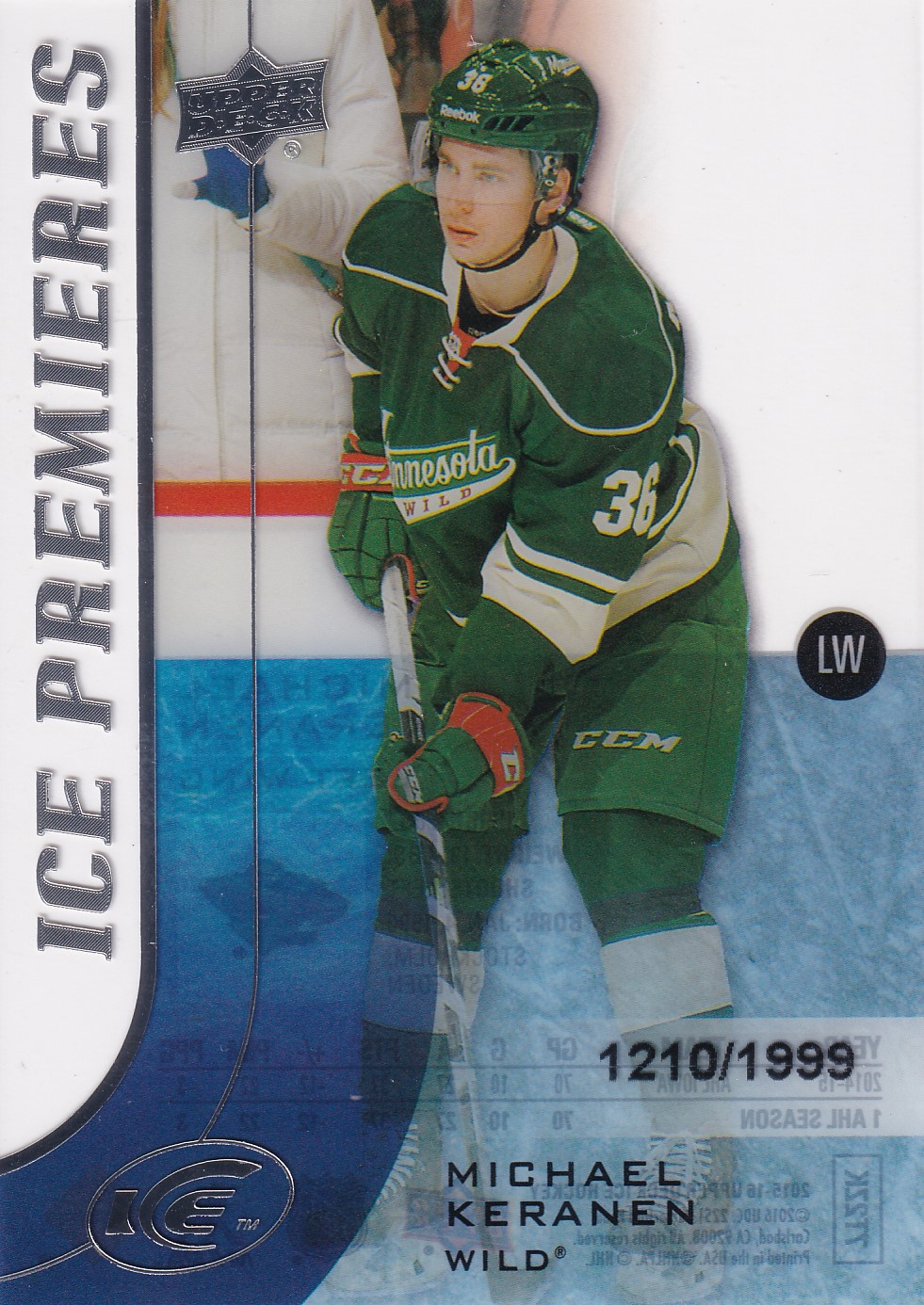 Michael Keranen - 15/16 UD Ice Hockey - Ice Premieres - #111