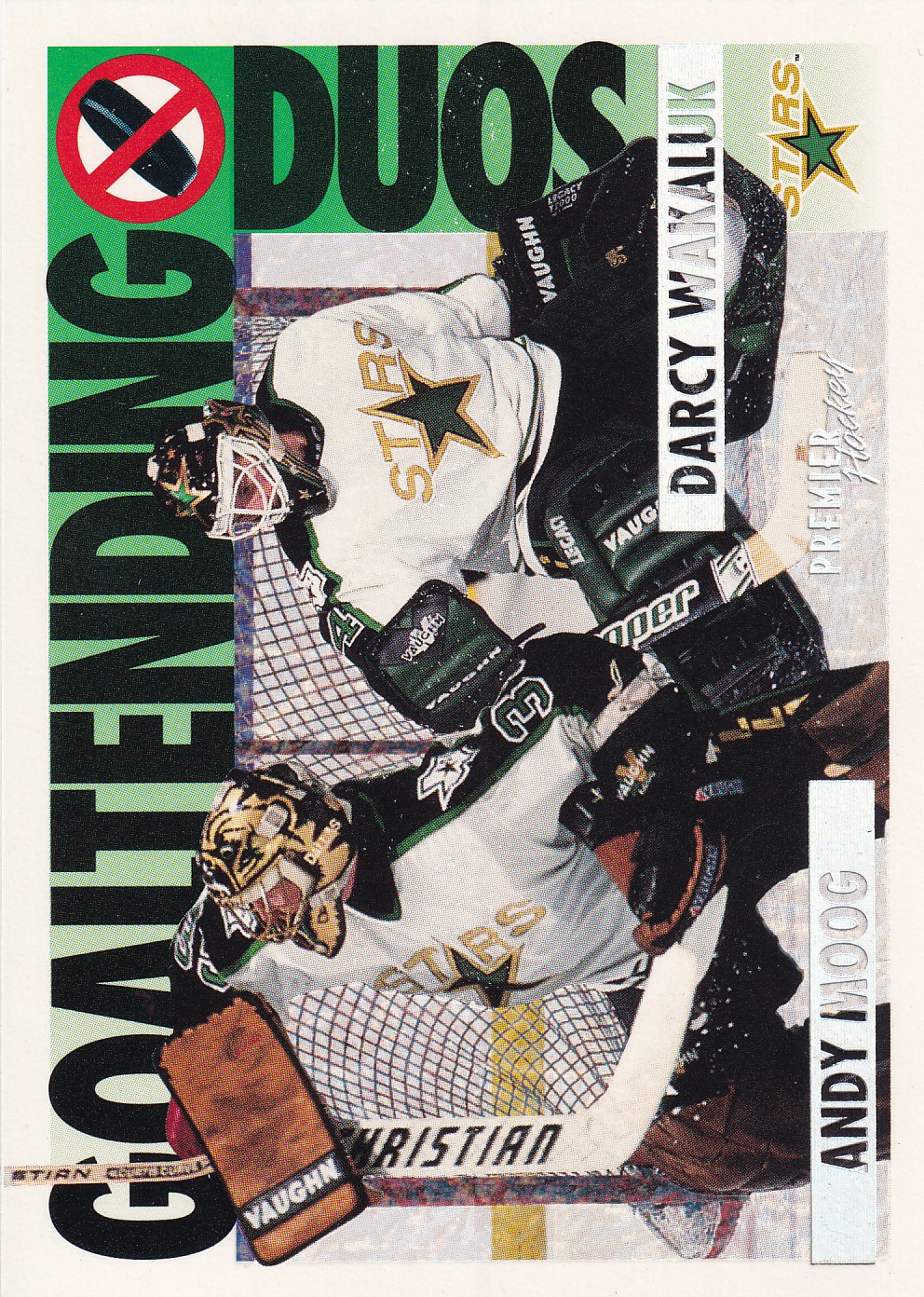 Moog/ Wakaluk - 1994/95 Topps Premier Series I. Hockey - Goaltending Duos - Special Effect - #81