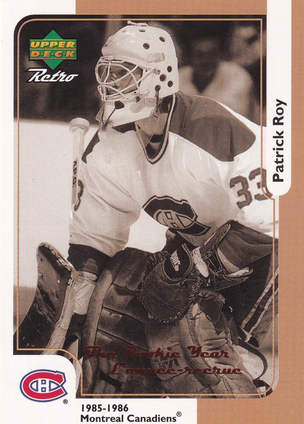 Patrick Roy - 1999/00 UD Retro Hockey - Rookie Year - #MCD15R