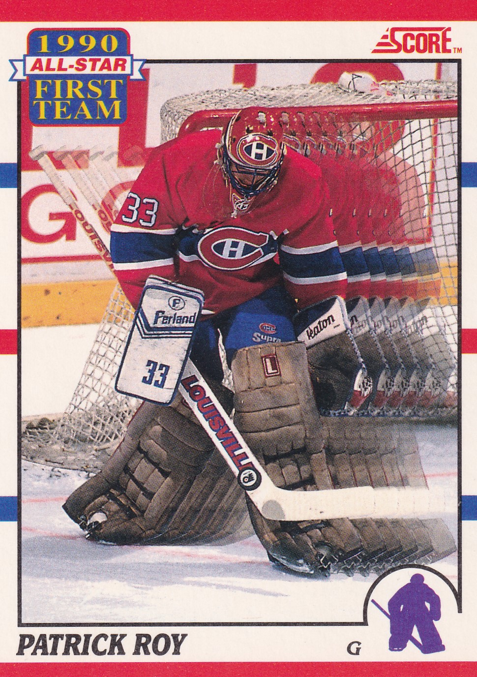 Patrick Roy - 1990/91 Score - All-Star First Team - #312