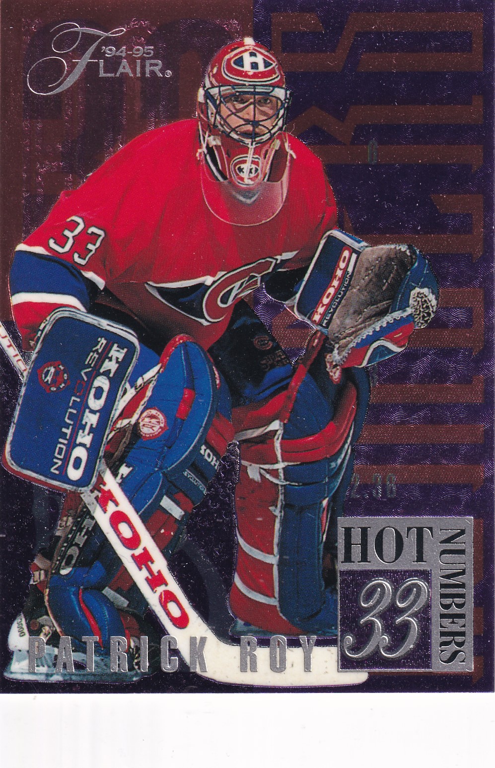 Patrick Roy - 1994/95 Flair Hockey - Hot Numbers - #8 of 10