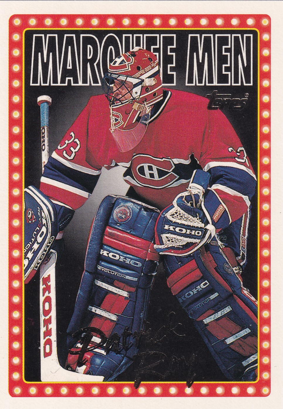 Patrick Roy - 1995/95 Topps Hockey - Marquee Men - #377