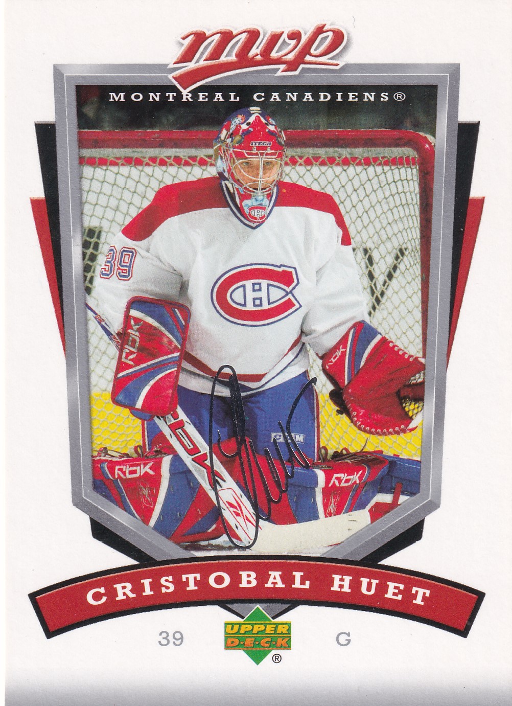 Cristobal Huet - 2006/07 MVP Hockey - #151